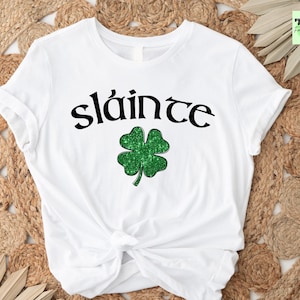Slainte T-Shirt Irisches Slainte Hemd Irisches Kleeblatt Hemd Glücksklee Hemd St Patricks Tageshemd Irland gebundenes Hemd