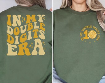 Double Digits Era Sweatshirt, 10th Birthday Girl Hoodie