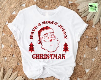Holly Jolly Christmas Shirt, Family Matching Tee