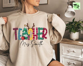 Kerstzweet leraar, aangepast lerarenzweet, sweater leraar, gepersonaliseerd shirt leraar naam, kerstcadeau leraar, cadeau voor leraar