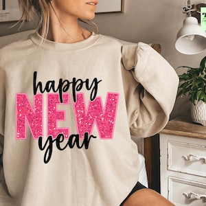 Happy New Year Sweatshirt, Happy New Year 2025, Girls New Year Trip Hoodie, 2025 Holiday Sweatshirt, New Year Party Sweatshirt