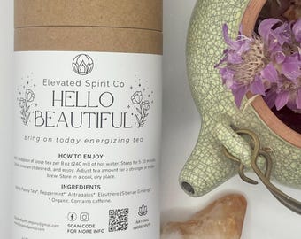 Hello Beautiful, Bring on Today – 1 oz Loose Leaf Tea | White Peony, Astragalus, Eleuthero & Peppermint