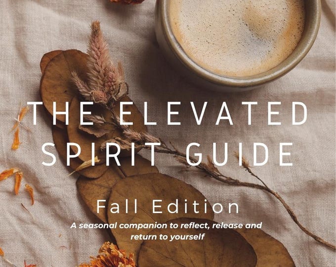 The Elevated Spirit Guide: Fall Edition