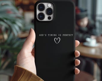 Gods Timing Is Perfect Phone case, Bible Verse Phone case, Christian Phone case, Faith God phone case, Religious Gift, Religion Phone Case