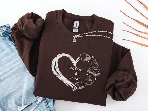 Coffee & Books Sweatshirt, Book Lover sweater, Book Club Crewneck, Reading Teacher Gifts, Bookish Merch, Gift for Book Lover, Librarian Gift