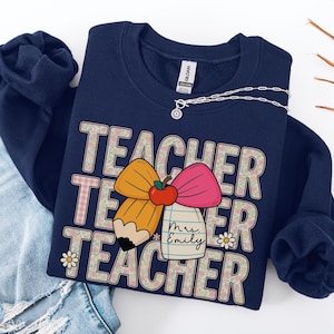 Custom Teacher Sweatshirt, Teacher Appreciation Gift, Cute Teacher Crewneck, Sweater for Teachers, Apple Sweatshirt, School Teacher Crewneck