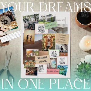 K&ouml;nnte beinhalten: Ein Vision Board mit verschiedenen Bildern und Texten, darunter ein Auto, ein Haus, ein Hund und inspirierende Zitate. Der Text enth&auml;lt "Your Dreams In One Place", "Good Day to Stay Home" und "Wander Far, Dream Big". Eine Tasse Kaffee, eine Kerze und eine Schere sind ebenfalls vorhanden.