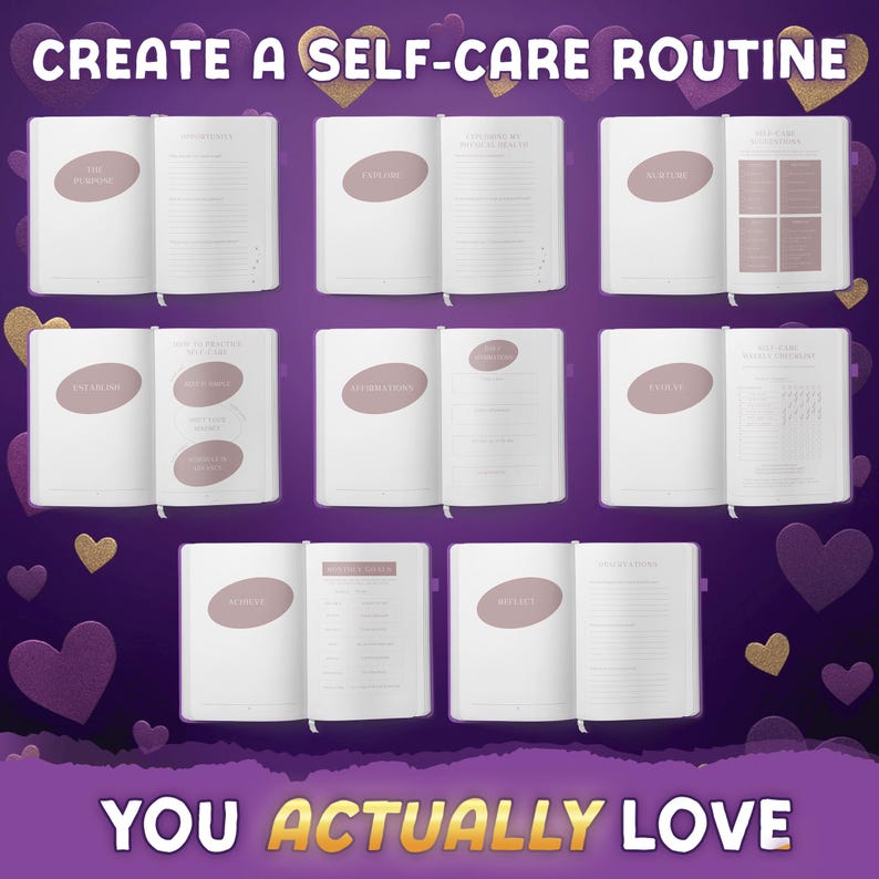 May include: A collection of open journals with pink accents and text, arranged on a purple background with heart-shaped decorations. The journals feature prompts for self-care routines. The text at the top reads "CREATE A SELF-CARE ROUTINE" and at the bottom "YOU ACTUALLY LOVE."