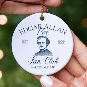 Edgar Allan Poe Ornament Edgar Poe Lovers Gift Edgar Poe Gift Edgar Allen Poe Lover Gift Edgar Poe Poetry Lovers Gift Edgar Allan Poe Gift