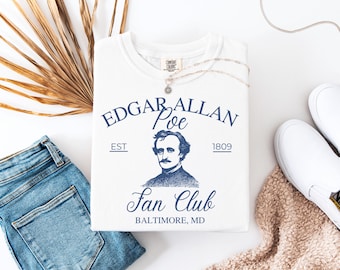 Edgar Allan Poe Shirt Edgar Poe Lovers Gift Poe T-shirt Edgar Allen Poe Lover Gift Edgar Poe Shirt Poetry Lovers Shirt Edgar Allan Poe Gift