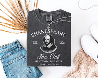 William Shakespeare Shirt Shakespeare Lovers Gift Shakespeare Tees Shakespeare Lover Gift Theater Lovers Shakespeare Gift Shakespeare Fans