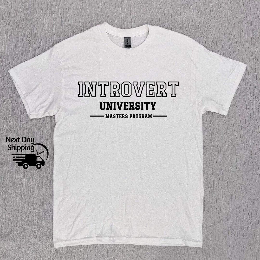Introvert University Masters Program Funny Vintage Shirt, Funny ...