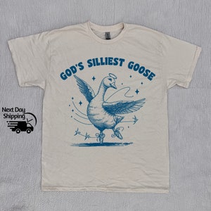 God&#39;s Silliest Goose Vintage 90s Shirt, Retro Silly Goose T-shirt, Vintage 90s Shirt, Washed Shirt, Distressed Shirt, Funny Women Gift