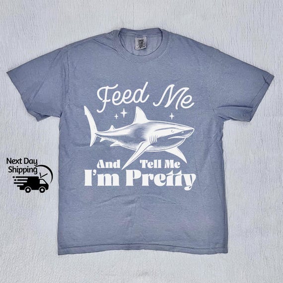 Retro Funny Shark Feed Me and Tell Me I'm Pretty 90s Shirt
