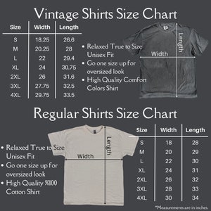 May include: Size chart for vintage and regular shirts. The chart shows the width and length measurements in inches for sizes S through 4XL. The chart also includes information about the fit and quality of the shirts.