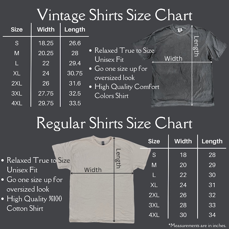 May include: Size chart for vintage and regular shirts. The chart shows the width and length measurements in inches for sizes S through 4XL. The chart also includes information about the fit and quality of the shirts.