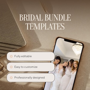 Może przedstawiać: Ekran telefonu wyświetlający zdjęcie czterech osób w białych sukienkach, z tekstem "Bridal Bundle Templates" nad obrazem. Teksty "Fully editable", "Easy to customize" i "Professionally designed" są wyświetlane w białych ramkach z ikoną słońca.