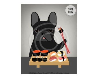 545DP Sushi Art Prints - Black French Bulldog Eating Sushi Wall Art - Animal Eating Sushi - French Bulldog Decor - Frenchie Mom - Dog Art