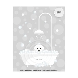 903DN - Personalize Dog Bath Decor - Bichon Frisé Shower in Bathtub Wall Art - Dog Poster - Bichon Decor - Bichon Frisé Dog