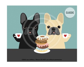 562DP Dog Art Prints - Two French Bulldogs Eating Donuts Wall Art - Dog Drinking Coffee - French Bulldog Art - Doughnut Decor - Donut Art