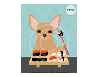 665DP Sushi Decor - Chihuahua Eating Sushi Wall Art - Chihuahua Art - Chihuahua Gifts - Sushi Wall Art - Dog Art Print - Dog Kitchen Decor