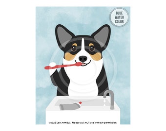 69DP Tricolor Corgi Brushing Teeth Wall Art - Brush Your Teeth Sign - Pembroke Welsh Corgi Decor - Corgi Mom - Dog Bath Art - Dog Prints