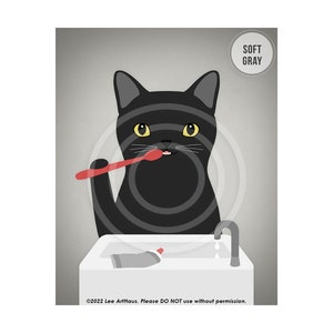 292DP Black Cat Bath Art Black Cat Brushing Teeth Wall Art Black Cat Decor Brush Your Teeth Sign Cat Lovers Gift Bath Wall Decor SOFT GRAY