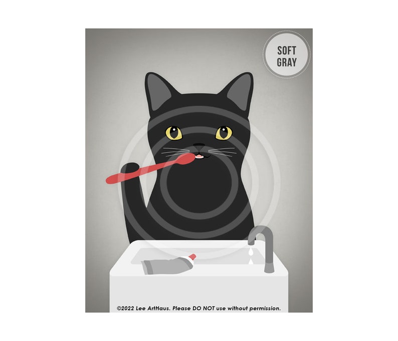 292DP Black Cat Bath Art Black Cat Brushing Teeth Wall Art Black Cat Decor Brush Your Teeth Sign Cat Lovers Gift Bath Wall Decor SOFT GRAY