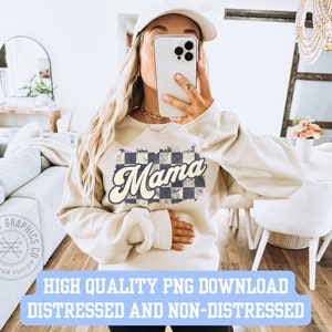 Retro Checkered Mama Png, Black and White Mama Png, Mama Sweatshirt Sublimation, Distressed Rocker Mama Png, Mama Shirt Design, Mom Life Png