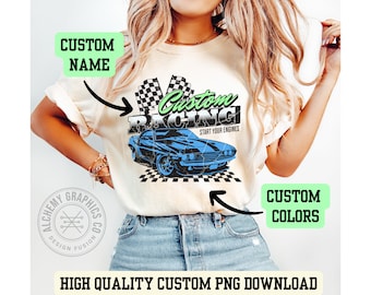 Custom Racing Png, Custom Racing Team Logo, Personalized Racing Png, Custom Race Png, Drag Race Shirt, Race Day Apparel, Custom Race GF Png