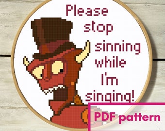 Please stop sinning while I'm singing 6 inch cross stitch PATTERN