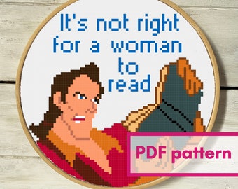 It's not right for a woman to read... 6 inch cross stitch PATTERN