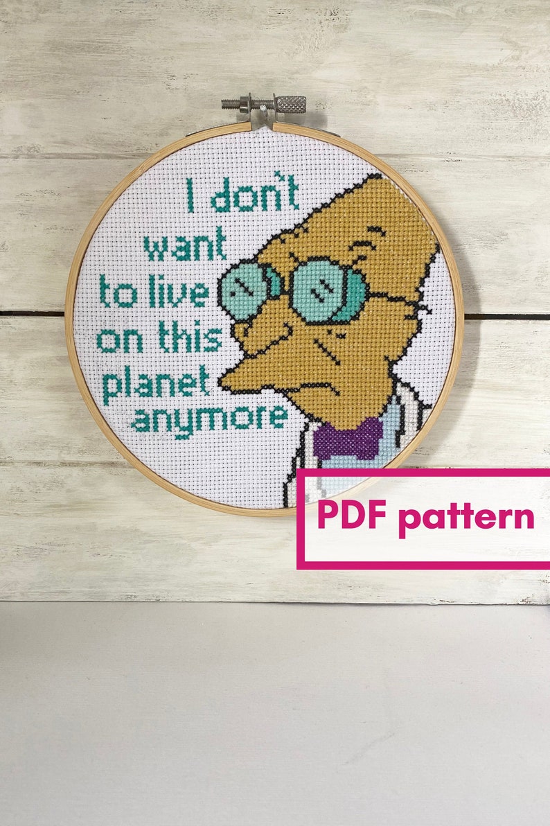 I don't want to live on this planet anymore 6 inch cross stitch PATTERN image 1