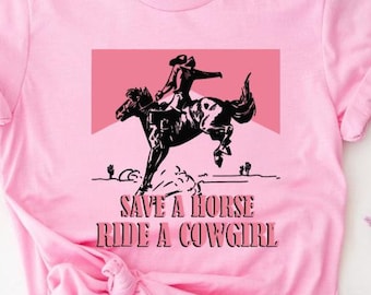 Save A Horse Ride A Cowgirl Shirt,  Lesbian Cowgirl Gift, Western Rodeo Shirt, Lesbian Shirt, Subtle Lesbian, LGBT Pride Month, Ally Shirt