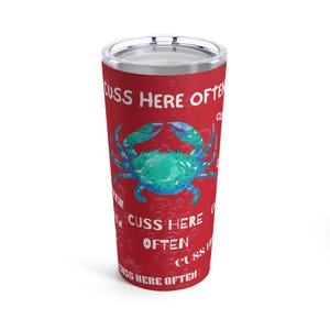 Taza de acero inoxidable de calidad, taza de agua de cangrejo, taza de 20 oz, regalo sarcástico, regalo de oficina, taza de viaje, vaso de maldición, amante del café, taza de café