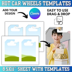 May include: A graphic design featuring "HOT CAR WHEELS TEMPLATES" with the Canva logo and instructions "ADD YOUR DESIGN" and "EASY TO USE DRAG & DROP". The image includes templates and a child holding gifts. The sheet size is 8.5x11 inches.
