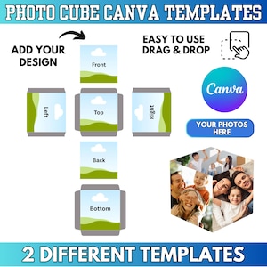 May include: A graphic illustrating a photo cube template with the text "PHOTO CUBE CANVA TEMPLATES". The design includes sections labeled "Front", "Back", "Top", "Bottom", "Left", and "Right". The Canva logo is also present, along with the text "YOUR PHOTOS HERE".
