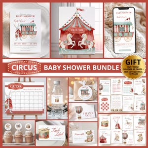 May include: A circus-themed baby shower bundle with printable invitations, games, and decorations. The bundle includes a welcome sign, food labels, water bottle labels, a thank you card, and a guess the baby's birth date game. The design features a red and white striped tent, a carousel, and a white rabbit.