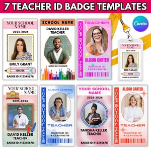 May include: Seven teacher ID badge templates with photos, school names, and badge IDs. Designs include pink, blue, and orange gradients. The text includes "Your School Name," "Teacher," and the years 2025-2026.