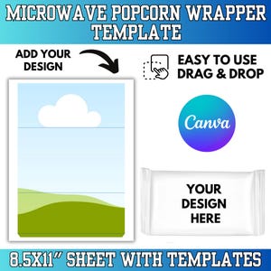Puede incluir: Una plantilla para envoltorios de palomitas de maíz para microondas. El diseño incluye una muestra de envoltorio, un área de diseño con un cielo y una escena de hierba, y el logotipo de Canva. El texto incluye "Add Your Design" y "Easy to Use Drag & Drop".