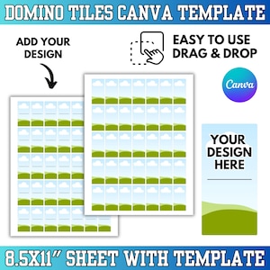 May include: A Canva template for domino tiles. The design includes multiple rectangular spaces with a sky and grass background, ready for customization. Text includes "Add Your Design", "Easy to Use Drag & Drop", and "Your Design Here". The sheet size is 8.5x11 inches.