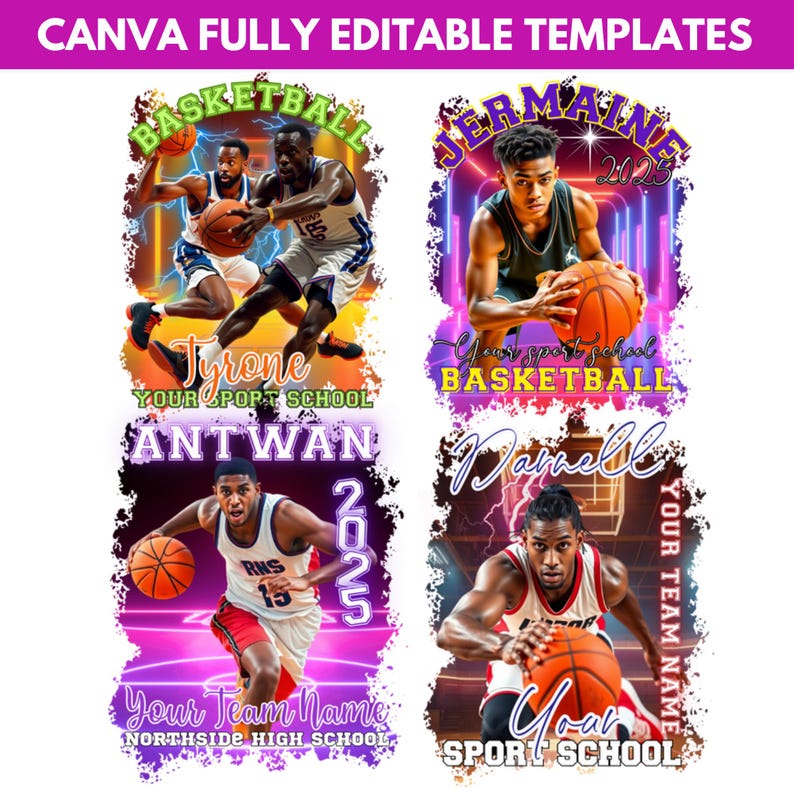 May include: Basketball-themed Canva templates with action shots of players dribbling basketballs. Each template features a player's name, team name, and school name. The templates are set against vibrant backgrounds with text that reads "CANVA FULLY EDITABLE TEMPLATES."