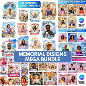 May include: A collection of memorial Canva templates featuring various designs with angel wings, portraits, and text like "In Loving Memory" and "Rest in Peace." The templates include space for names and dates, with a "Mega Bundle" title.