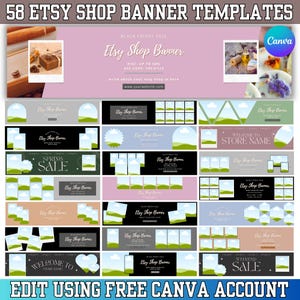 May include: A collection of 58 Etsy shop banner templates in various designs and colors. The banners include text such as "Black Friday Sale," "Etsy Shop Banner," and "Spring Sale." The image also includes the text "Edit using free Canva account."