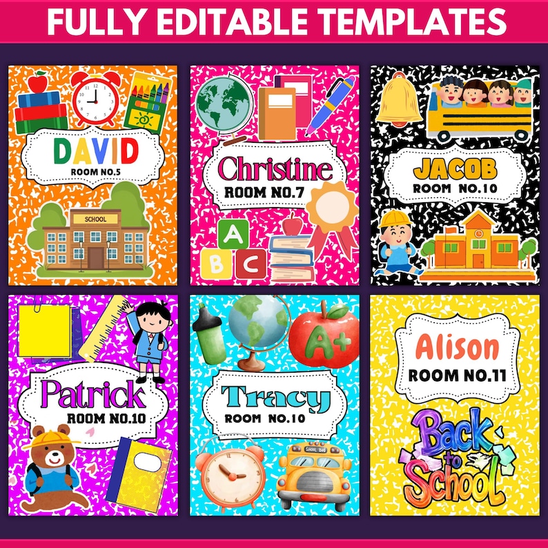 Peut inclure: Ensemble de mod&egrave;les de rentr&eacute;e scolaire enti&egrave;rement modifiables et color&eacute;s. Chaque mod&egrave;le pr&eacute;sente un nom, un num&eacute;ro de salle et des illustrations sur le th&egrave;me de l'&eacute;cole, comme un bus scolaire, un globe et une pomme. Le texte "Back to School" est &eacute;galement visible.