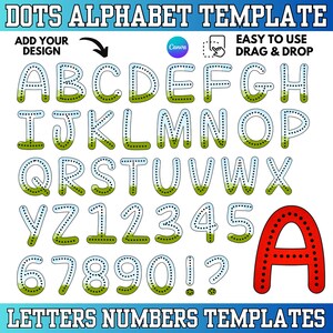 以下が含まれることがあります： ドットデザインのカラフルなアルファベットと数字のテンプレート。文字と数字は青で縁取られ、緑と点線で内側が描かれています。画像には「DOTS ALPHABET TEMPLATE」と「LETTERS NUMBERS TEMPLATES」の文字が含まれています。