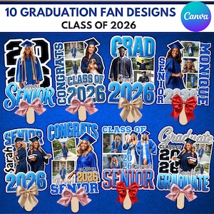 May include: A collection of ten graduation fan designs with photos of graduates in blue caps and gowns. Each fan includes the text "Senior", "Congrats", "Graduate", and "Class of 2026". The fans have wooden sticks and decorative bows.