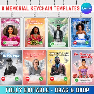 May include: Eight memorial keychain templates with various designs. Each template features a photo, text, and floral or angel wing accents. The text includes phrases like "We will miss you" and "In Loving Memory". The templates are fully editable.