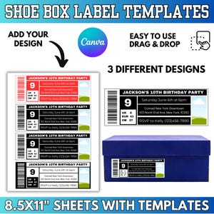 May include: Image of shoe box label templates with the text "SHOE BOX LABEL TEMPLATES". The labels are for a birthday party and include the text "JACKSON'S 10TH BIRTHDAY PARTY". The labels are on 8.5x11 inch sheets and are easy to use.