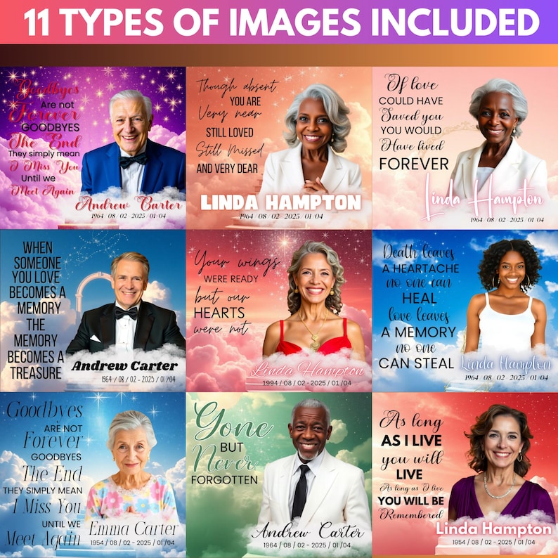 Puede incluir: Una colecci&oacute;n de 11 im&aacute;genes conmemorativas con retratos de personas y textos inspiradores. Cada imagen presenta el nombre de una persona, as&iacute; como las fechas de nacimiento y defunci&oacute;n. Los fondos var&iacute;an con temas celestiales y florales.